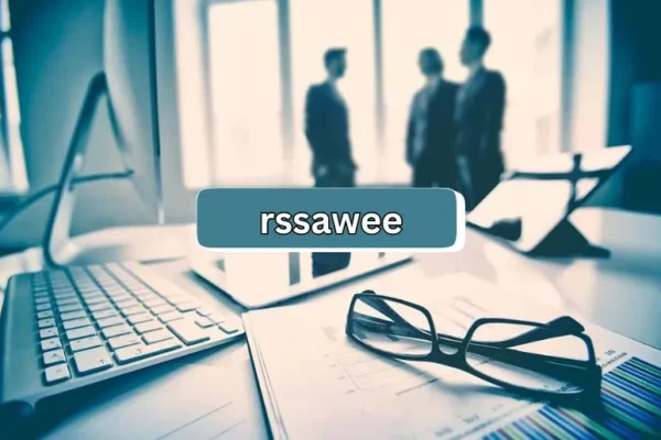 Rssawee Insights | Unleashing Business Efficiency