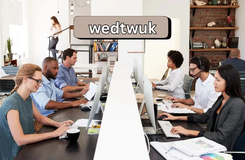 Wedtwuk | Revolutionizing the Modern Workplace