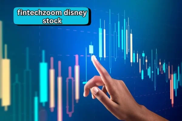 Fintechzoom Disney Stock | What Investors Need to Know