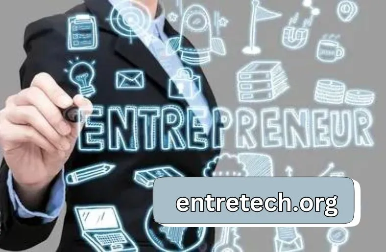 Entretech.org | Revolutionizing Entrepreneurial Support