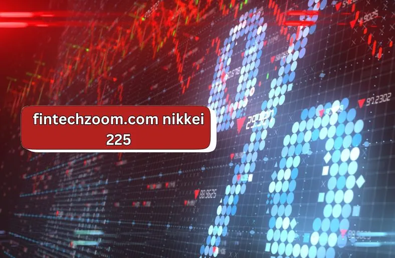 Fintechzoom.com Nikkei 225 | Track Live Prices